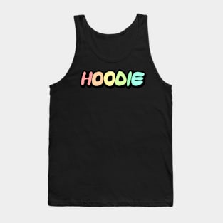 Hoodie Word Art Tank Top